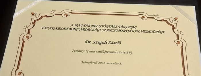 Petrányi Gyula-emlékéremmel tüntették ki dr. Szegedi Lászlót